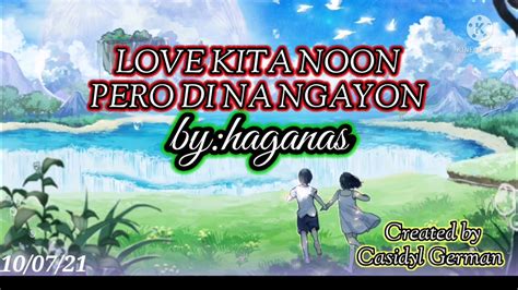 syota ng bespren ko noon sa akin na ngayon|LOVE KITA NOON CHORDS by Haganas @ Ultimate.